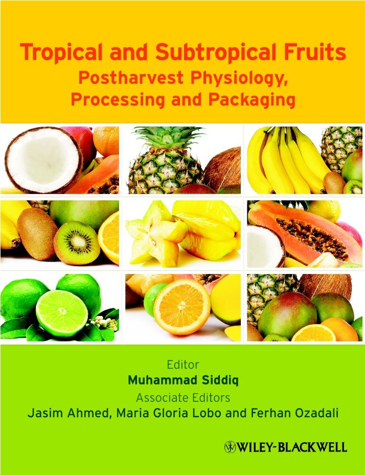 Tropical and Subtropical Fruits