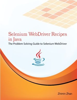 Selenium WebDriver Recipes in Java