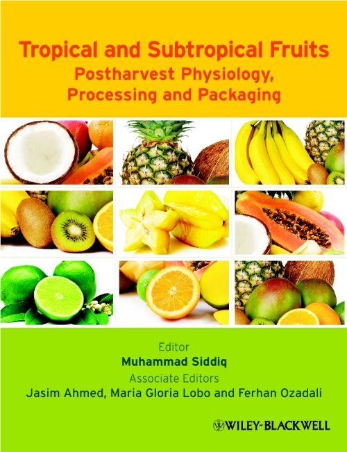 Tropical and Subtropical Fruits